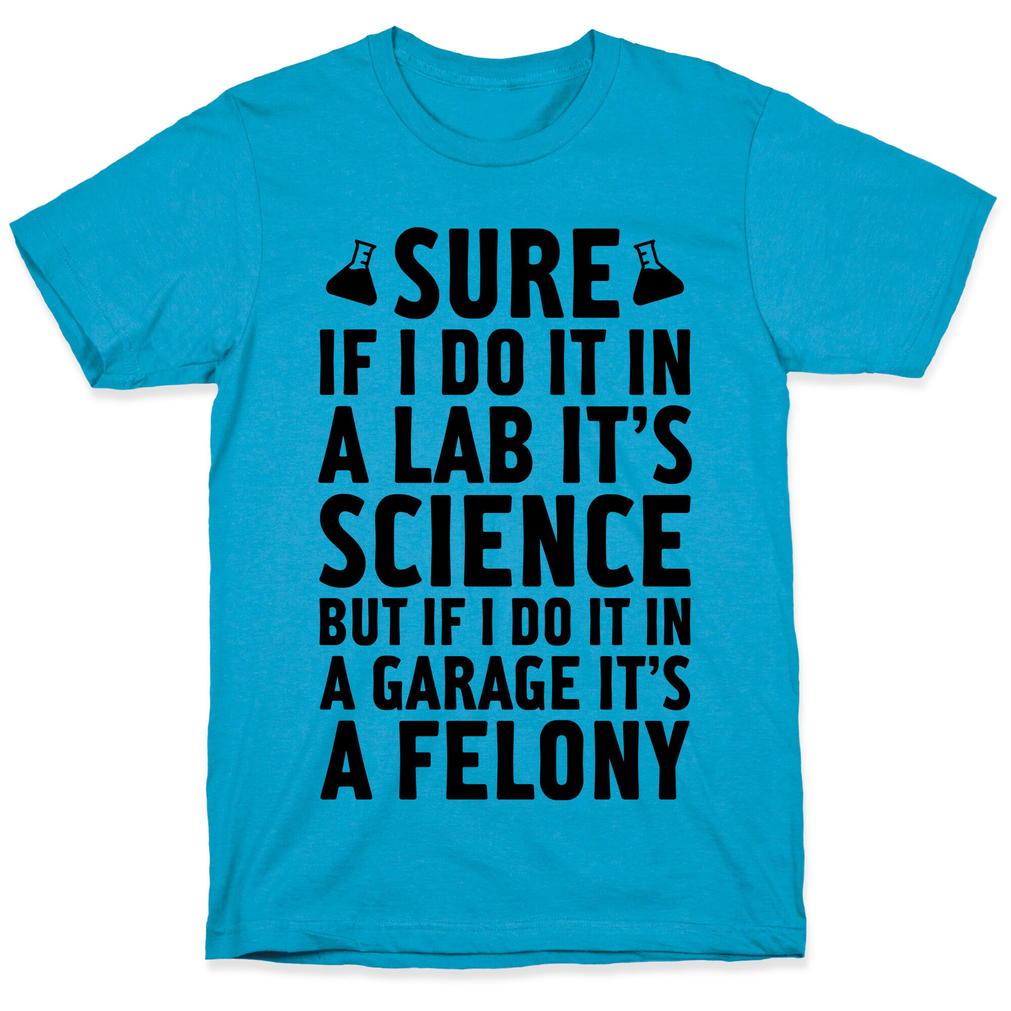 If I Do It In A Lab, It's Science Unisex Triblend Tee